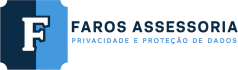 Faros Assessoria em Privacidade e Proteção de Dados